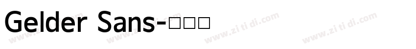 Gelder Sans字体转换